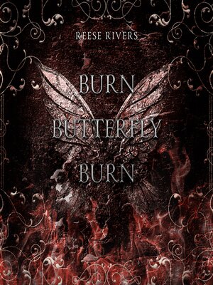 cover image of Burn Butterfly Burn